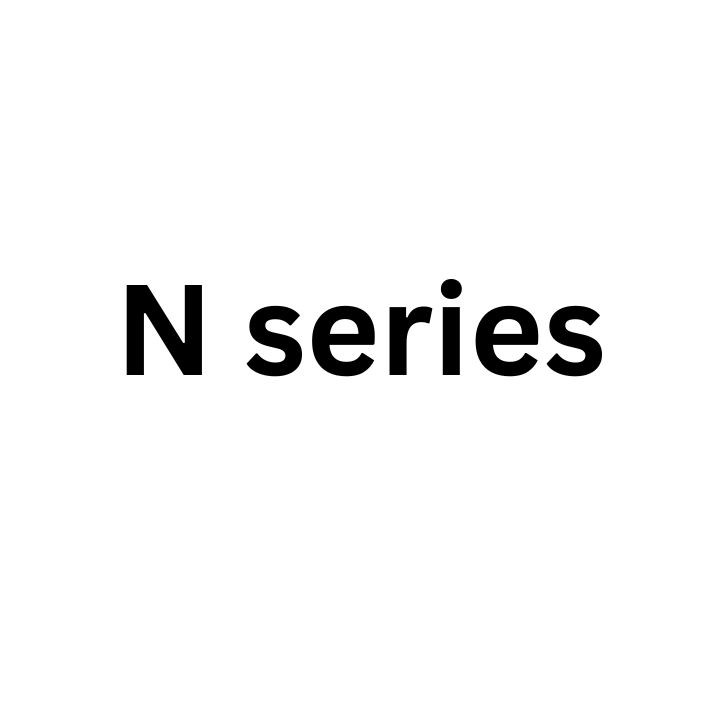 N series