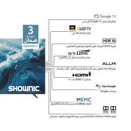 شاشة شونك ”85 4K QLED نظام جوجل - 120 هرتز SHOWNIC 85” Google TV 4K QLED 120Hz