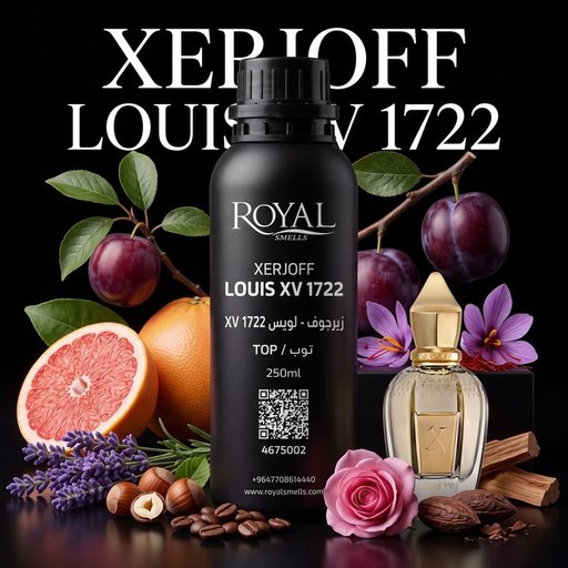 زيت عطري رويال سميلز زيرجوف - لويس XV 1722 TOP 250 مل Royal Smells XERJOFF - LOUIS XV 1722 Fragrance Oil TOP 250 ml