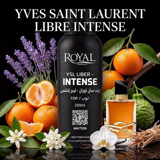 زيت عطري رويال سميلز إيف سان لوران - ليبر إنتنس TOP 250 مل Royal Smells YSL - LIBRE INTENSE Fragrance Oil TOP 250 ml
