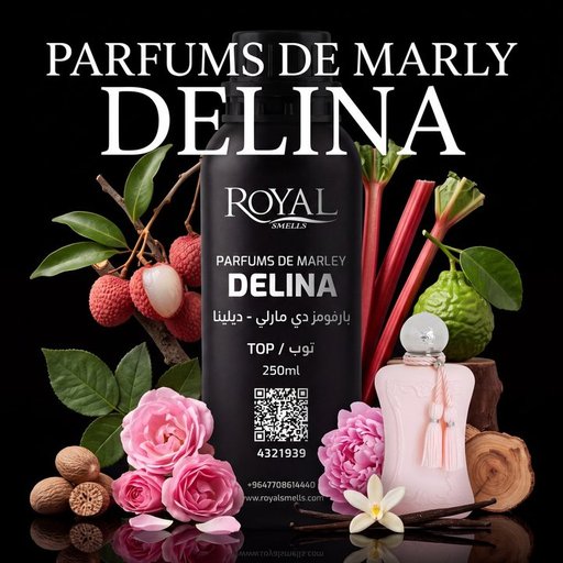 زيت عطري رويال سميلز بارفومز دي مارلي - ديلينا TOP 250 مل Royal Smells PARFUMS DE MARLY - DELINA Fragrance Oil TOP 250 ml